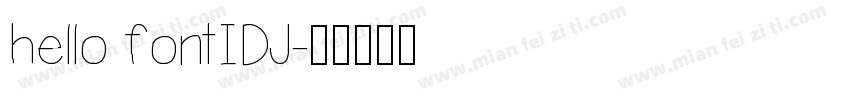 hello fontIDJ字体转换